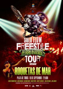 SOLO FLOW FREESTYLE TORRONTERAS TOUR 2022 EN ROQUETAS DE MAR ESTE SÁBADO