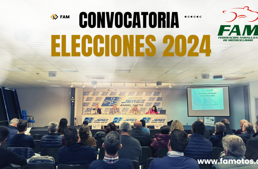 CONVOCATORIA DE ELECCIONES DE LA FEDERACIÓN ANDALUZA DE MOTOCICLISMO 2024