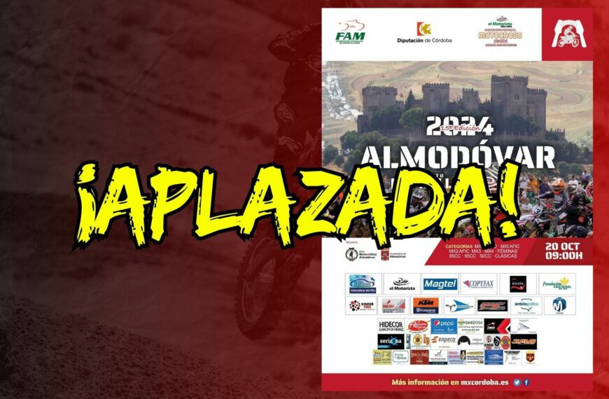 APLAZADA LA PENÚLTIMA PRUEBA DEL PROVINCIAL MX CÓRDOBA EN ALMODÓVAR DEL RÍO AL 27 DE…