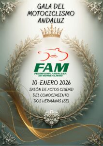 GALA DE CAMPEONES DEL MOTOCICLISMO ANDALUZ EL 10 DE ENERO-2026 EN DOS HERMANAS