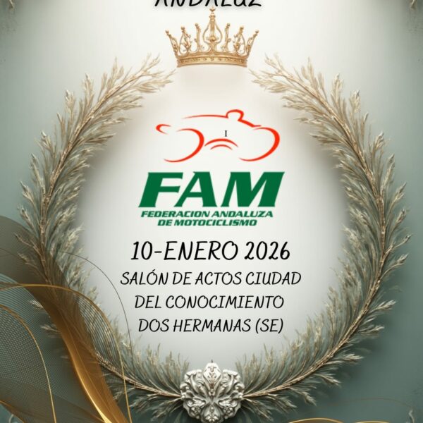 GALA DE CAMPEONES DEL MOTOCICLISMO ANDALUZ EL 10 DE ENERO-2026 EN DOS HERMANAS