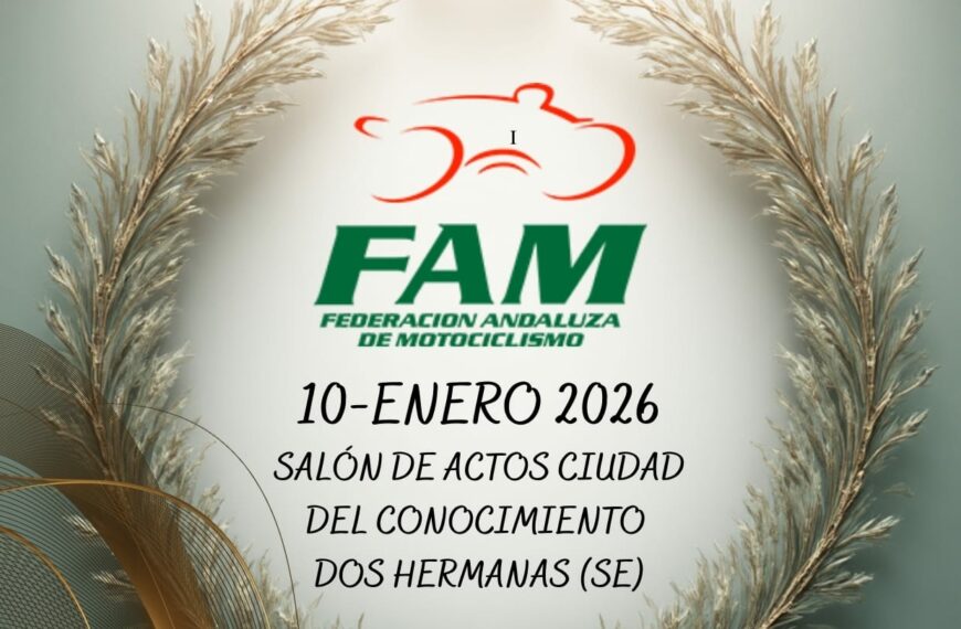 GALA DE CAMPEONES DEL MOTOCICLISMO ANDALUZ EL 10 DE ENERO-2026 EN DOS HERMANAS