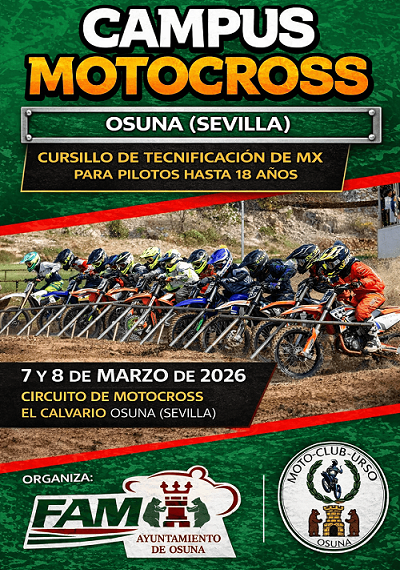REPROGRAMACIÓN DEL CAMPUS DE TECNIFICACION MOTOCROSS OSUNA PARA PILOTOS HASTA 18 AÑOS.