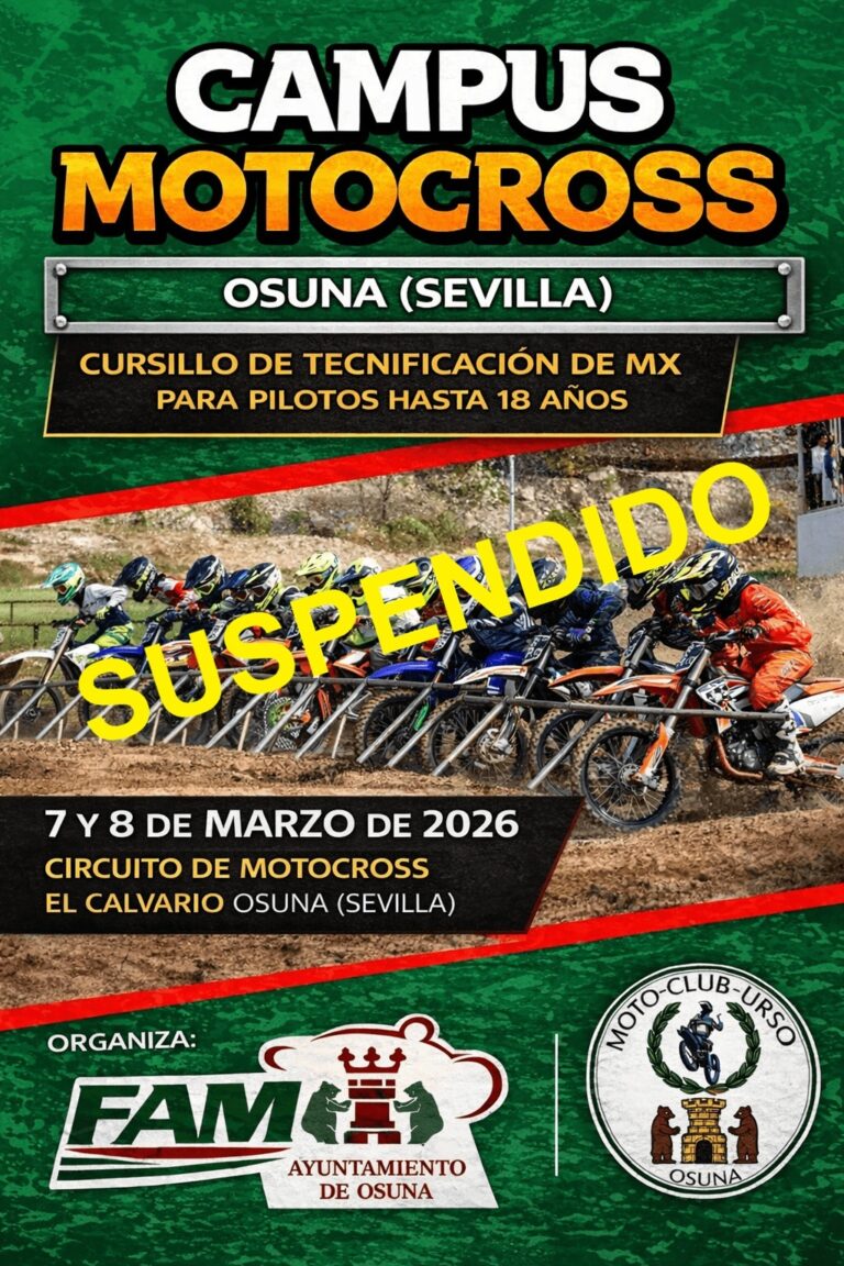 APLAZAMIENTO DEL CAMPUS DE TECNIFICACIÓN DE MX FAM FUTURO PREVISTO CELEBRARSE LOS DÍAS 07-08-MARZO DE 2026 EN OSUNA