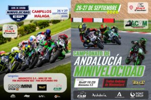 COMUNICADO OFICIAL: EL CAMPEONATO DE ANDALUCIA (CAM) Y LA COPA DE ESPAÑA DE MINIVELOCIDAD RUGEN EN CAMPILLOS.